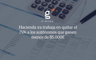 Hacienda ya trabaja en quitar el IVA a los autónomos que ganen menos de 85.000€