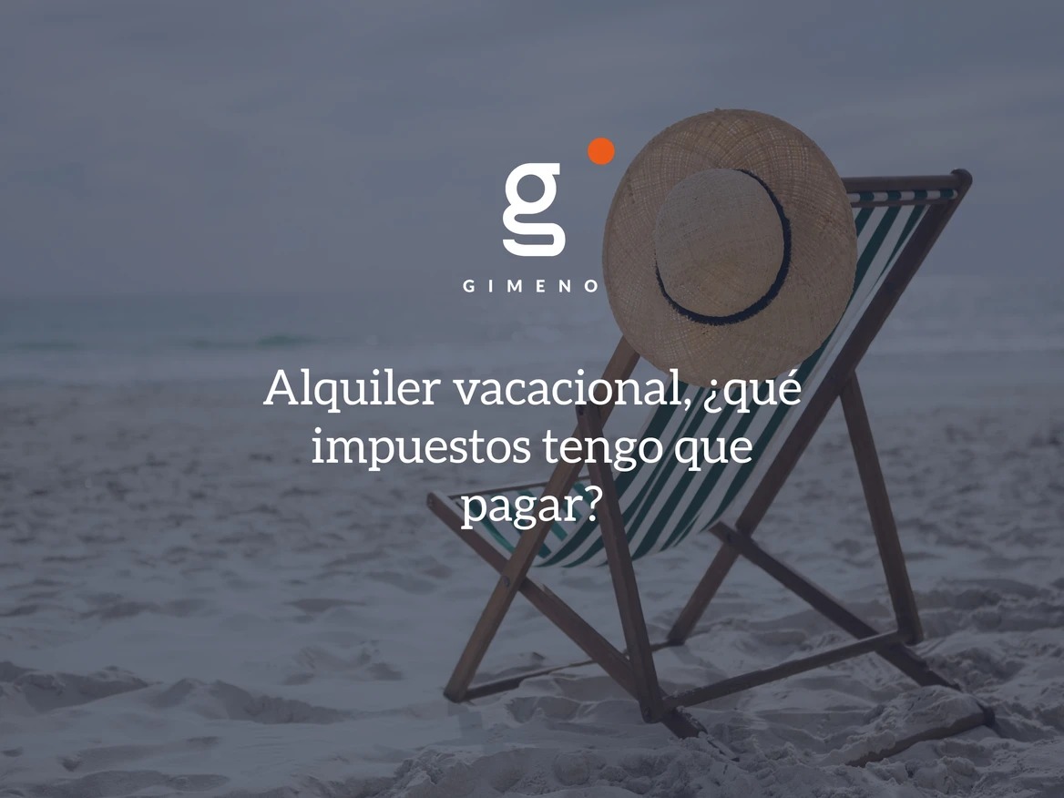 alquiler-vacacional-impuestos-blog-grupo-gimeno