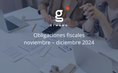 Obligaciones fiscales noviembre – diciembre 2024